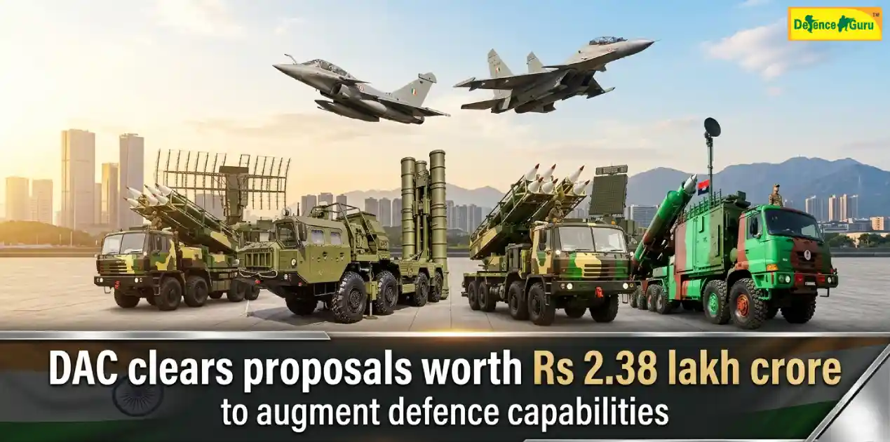 DAC defence proposals 2.38 lakh crore