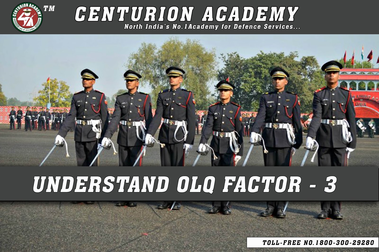 ALL ABOUT OFFICER LIKE QUALITIES-III