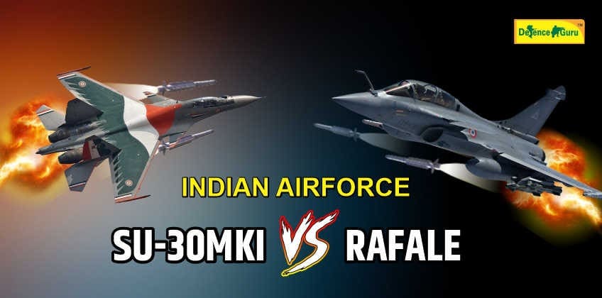 Difference Between Indian Air Force Sukhoi-30MKI vs Rafale
