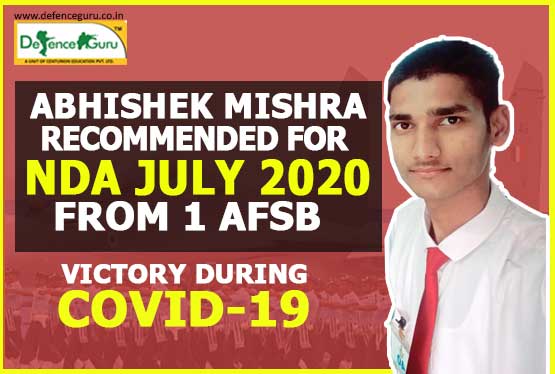 Success Story of Abhishek Mishra Recommended for NDA July 2020
