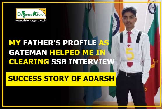 Success Story of Adarsh,  NDA screened Out | 10+2 TES Recommended