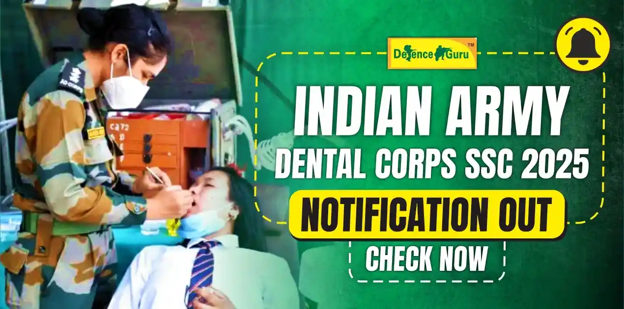 Indian Army Dental Corps SSC 2025