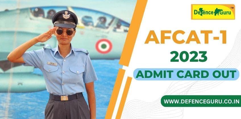 AFCAT-1 2023 Admit Card Out: Download AFCAT Admit Card