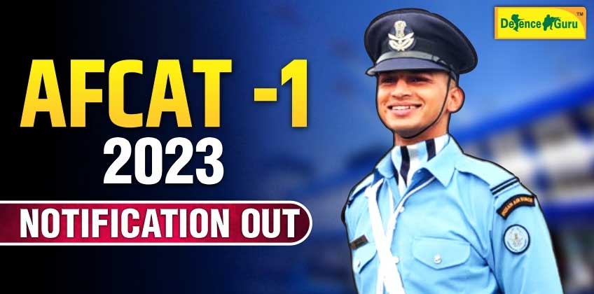 AFCAT 01/2023 Notification Out - Check Complete Details
