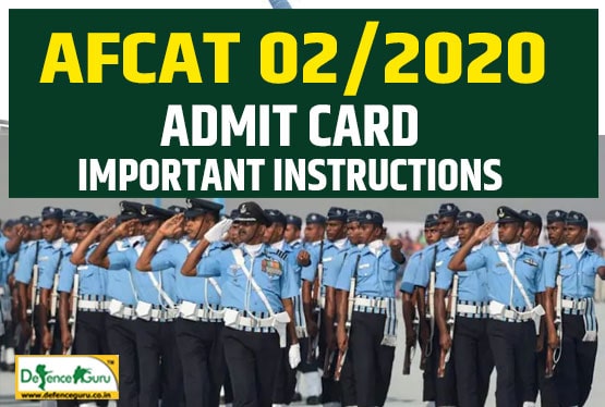 AFCAT 02/2020 Admit Card Important Instructions