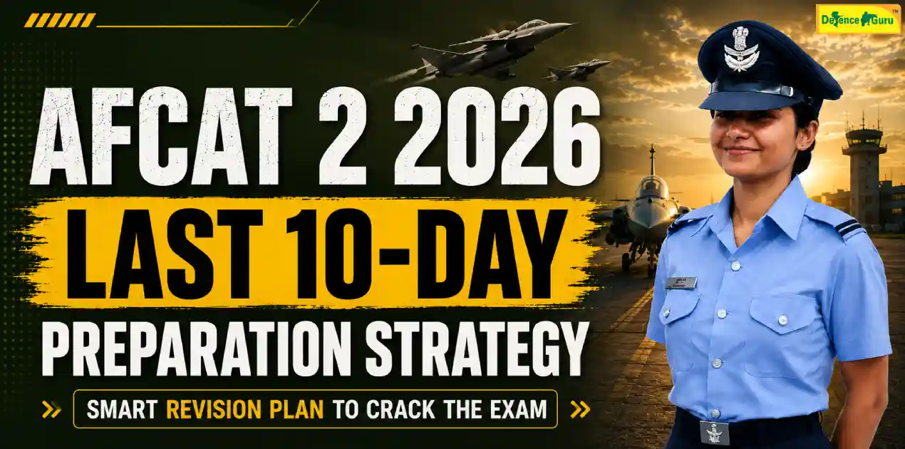AFCAT 2 2026 Last 10 Days Strategy