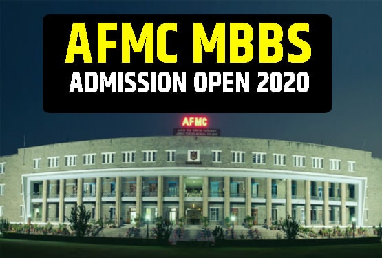 AFMC MBBS Admission Open 2020