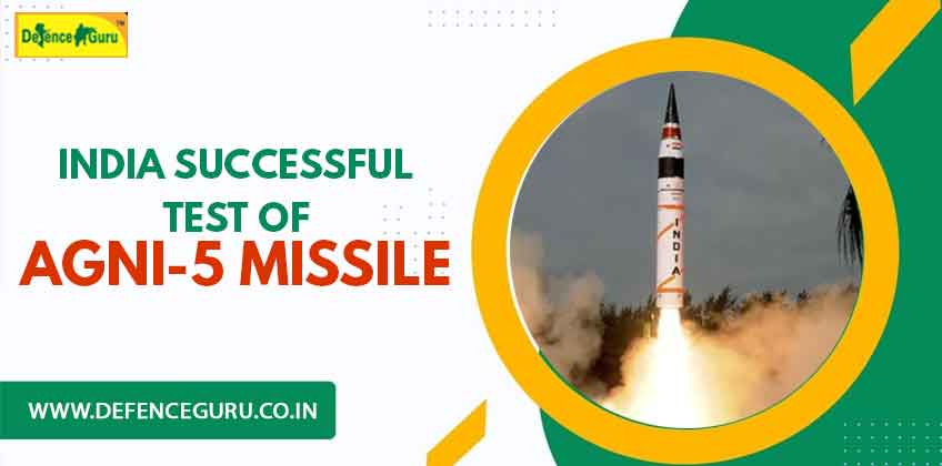 India Successful Test of Agni-5 Missile