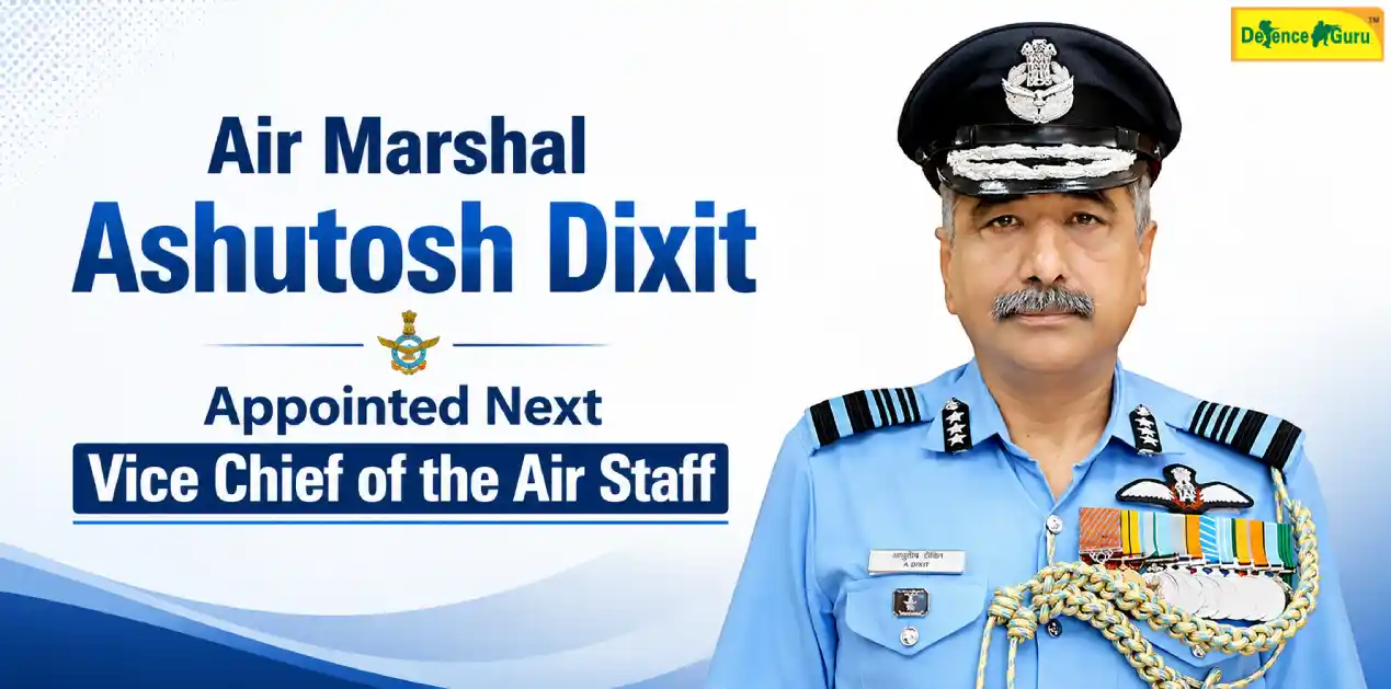 Air Marshal Ashutosh Dixit