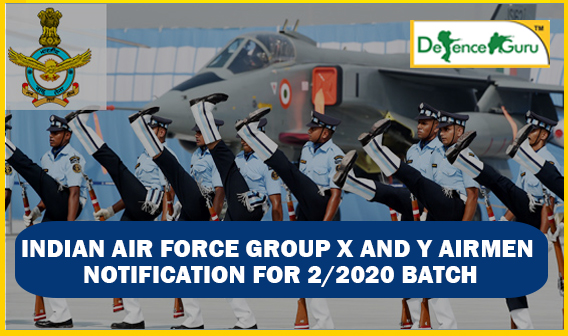Indian Air Force Group X and Y Airmen Notification-2/2020 Batch
