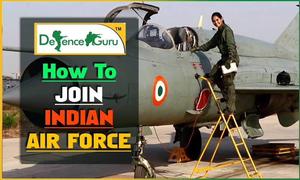 How to Join Indian Air Force - in Details