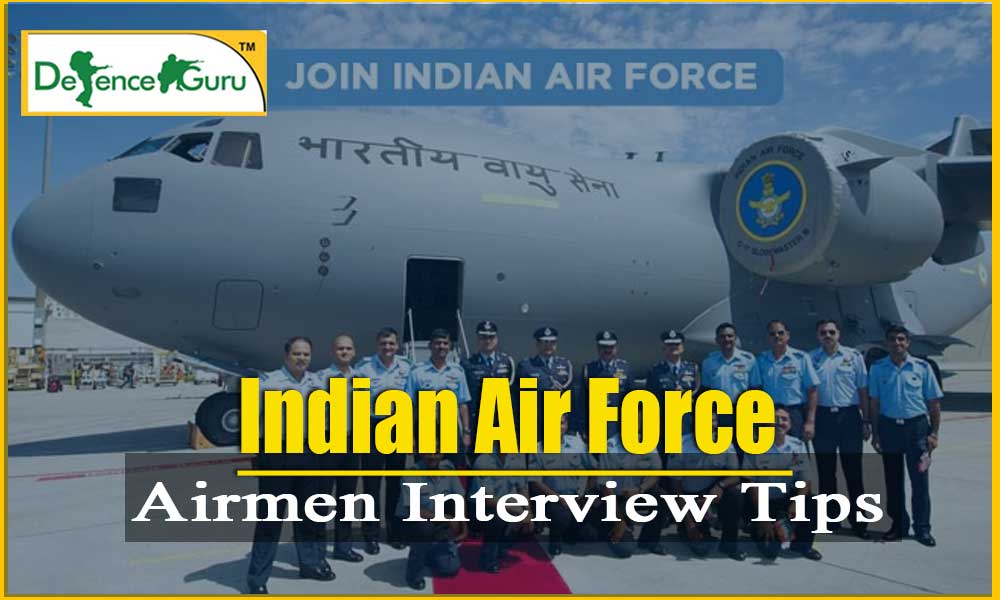 Indian Air Force Airmen Interview Tips