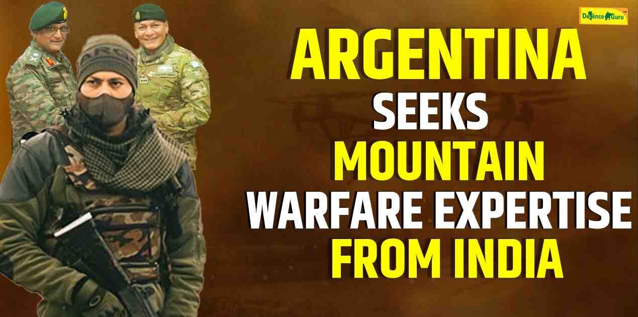 Argentina Seeks Mountain Warfare Expertise from India