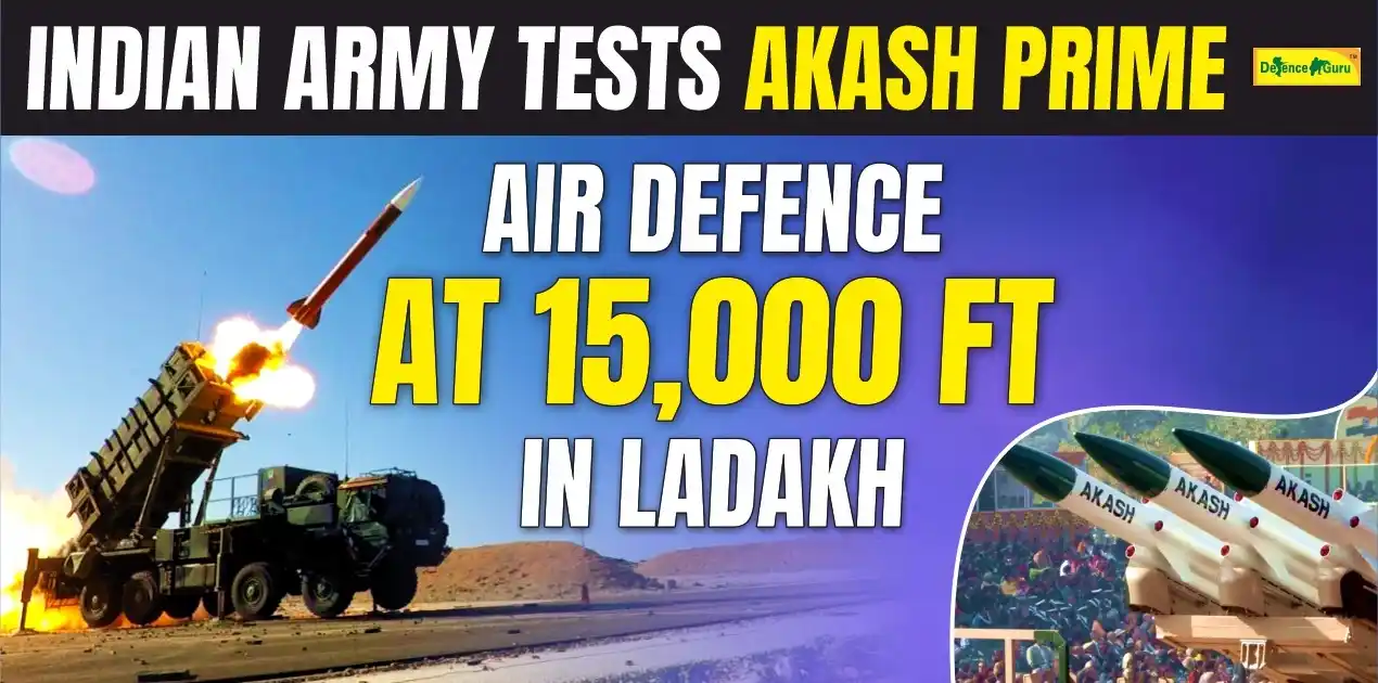Indian Army Tests Akash Prime Air Defence