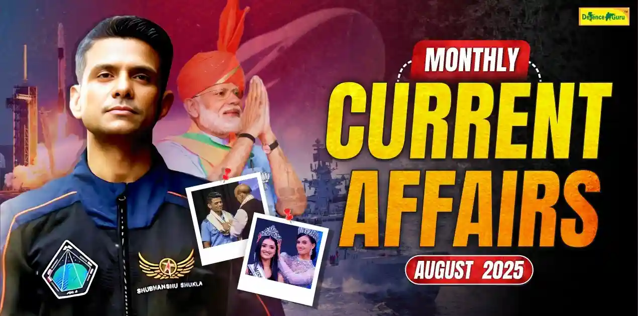 Monthly Current Affairs August 2025