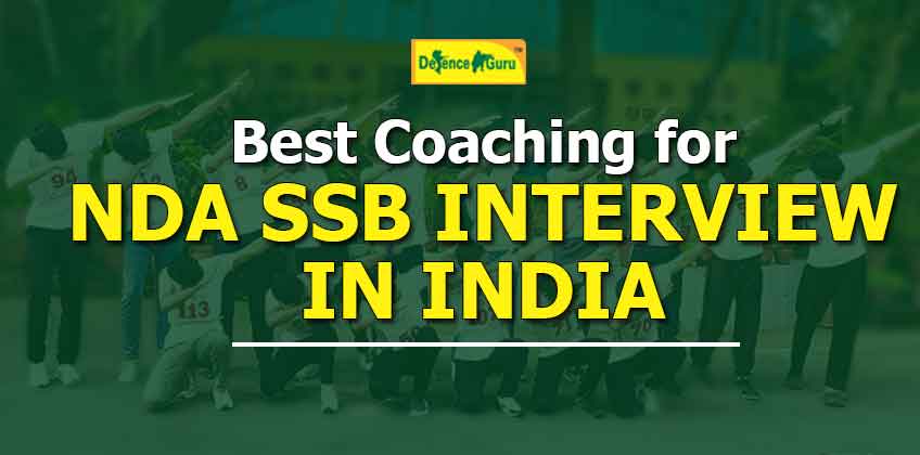 List Of Best Coaching for NDA SSB Interview In India 2022