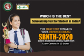 Which is best Scholarship Test for Student in India