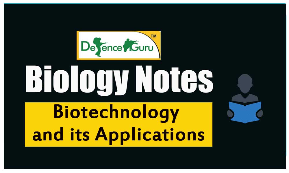 Biotechnology and its Applications