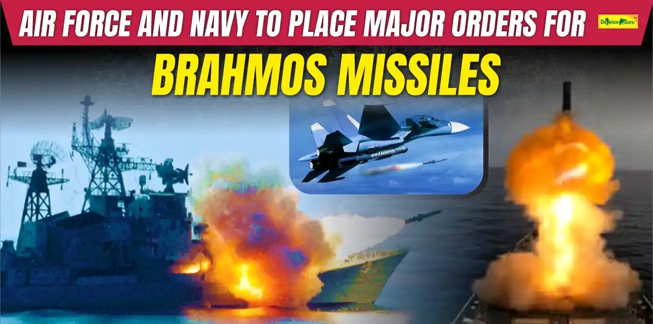 Orders for BrahMos Missiles