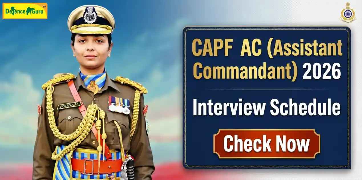 CAPF AC 2026 interview schedule