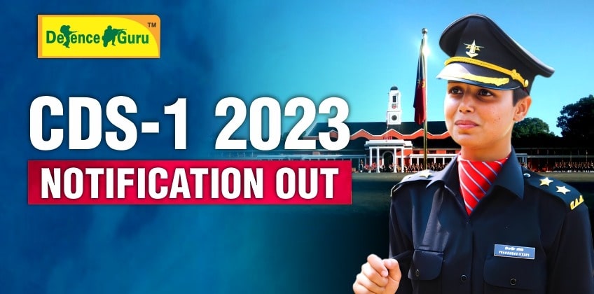 UPSC CDS-1 2023 Exam Notification Out - Apply Online