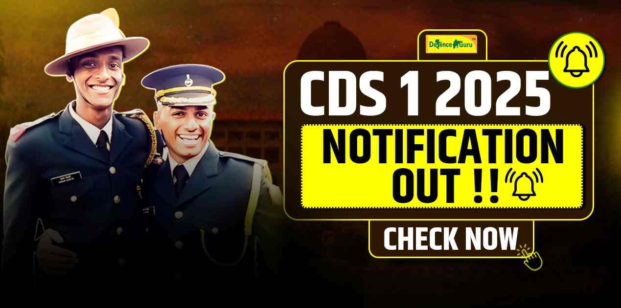 CDS-1 2025 Notification Out- Download the PDF