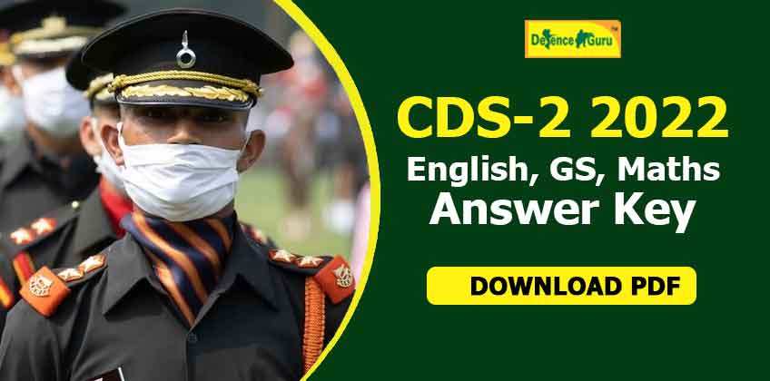 CDS-2 2022 English, GS, Maths Answer Key - All Sets