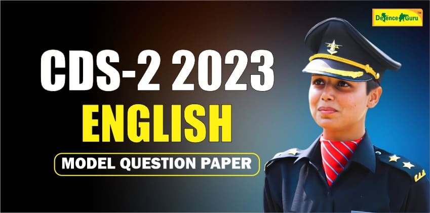 CDS-2 2023 English Question Paper PDF with Solution