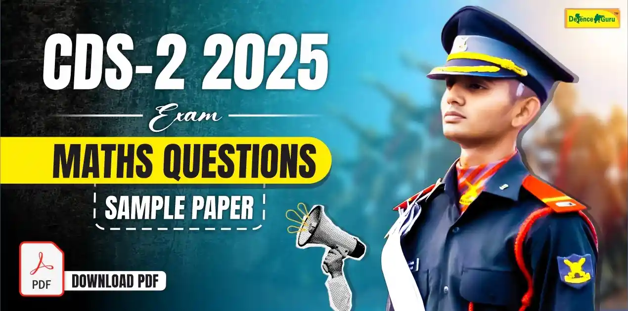 CDS 2 2025 Exam Maths Questions Sample Paper