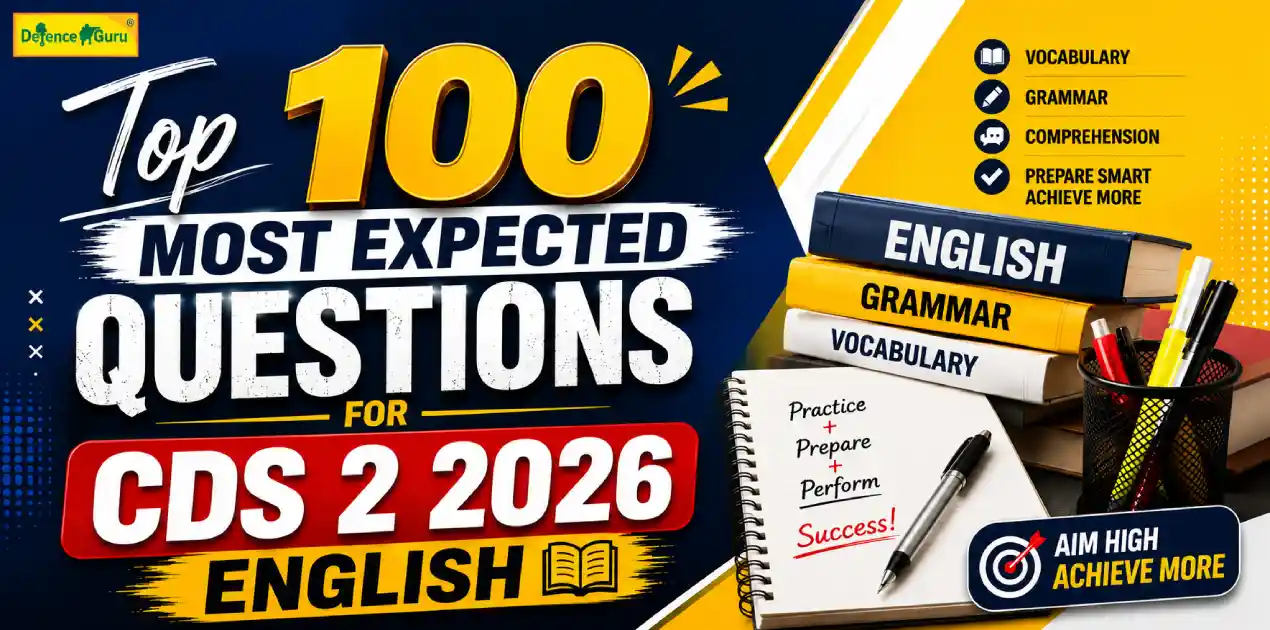 Top 100 English Questions for CDS 2 2026: Preparation Tips & Free PDF