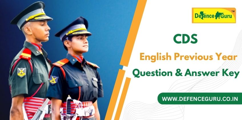 CDS English Previous Years Question with Answer Keys