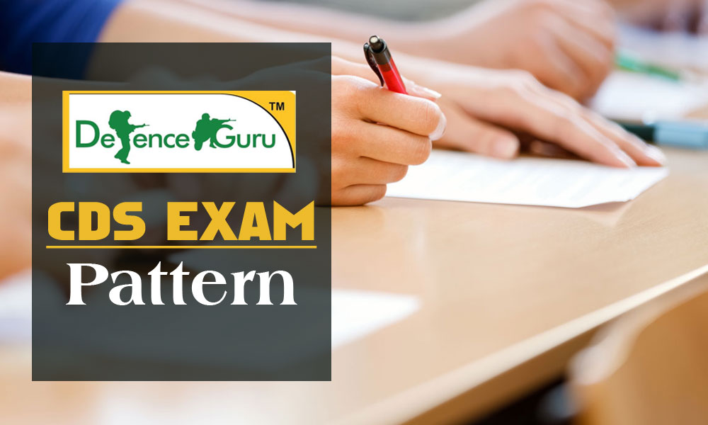CDS Exam Pattern Details