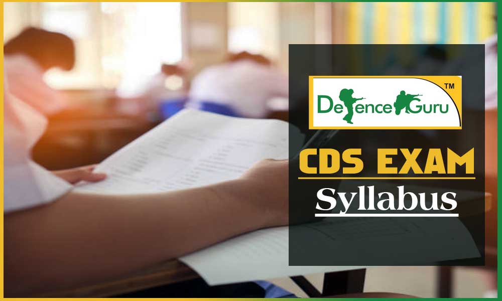 CDS Exam Syllabus Details
