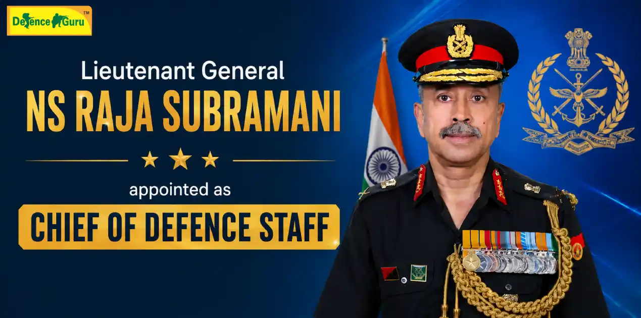 NS Raja Subramani Chief of Defence Staff