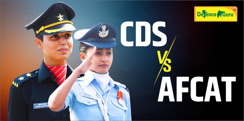 CDS vs AFCAT, Which is tough?