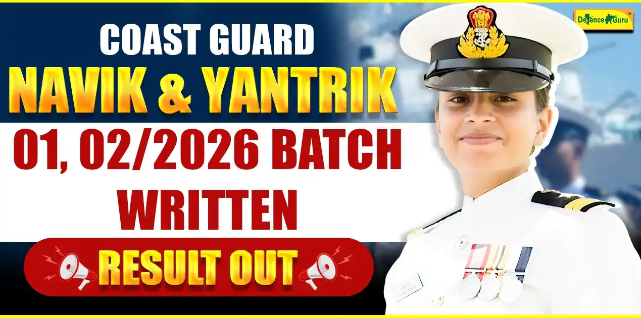 Coast Guard Navik & Yantrik 01, 02/2026 Batch Result Out