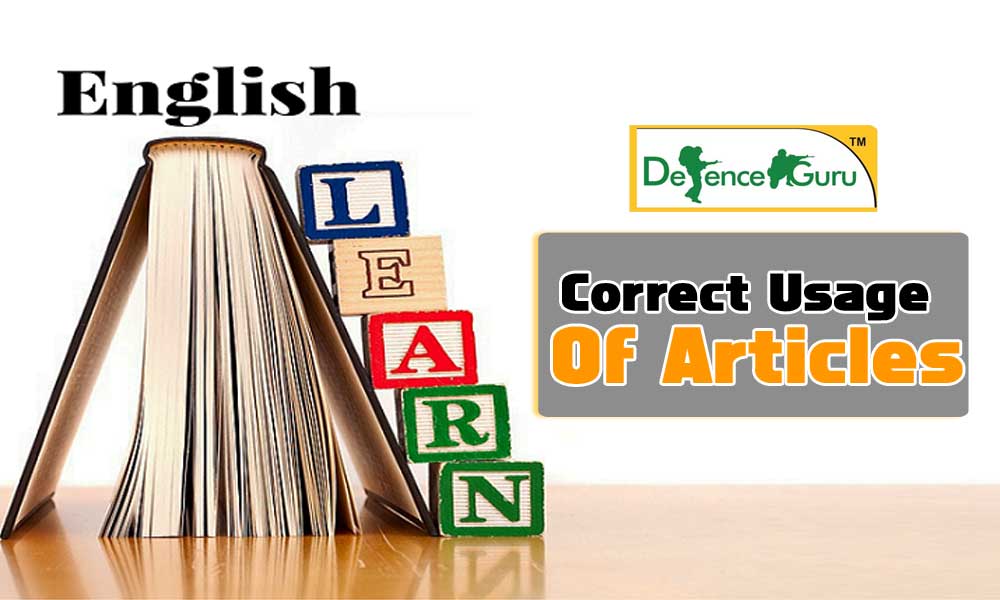 Correct Usage of Articles in English Grammar