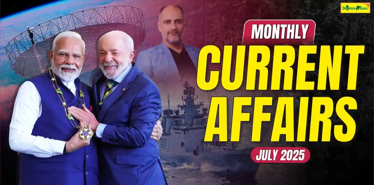 Monthly Current Affairs July 2025