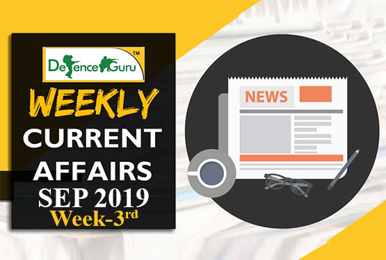 Current Affairs September 2019 3rd Week-Check Now