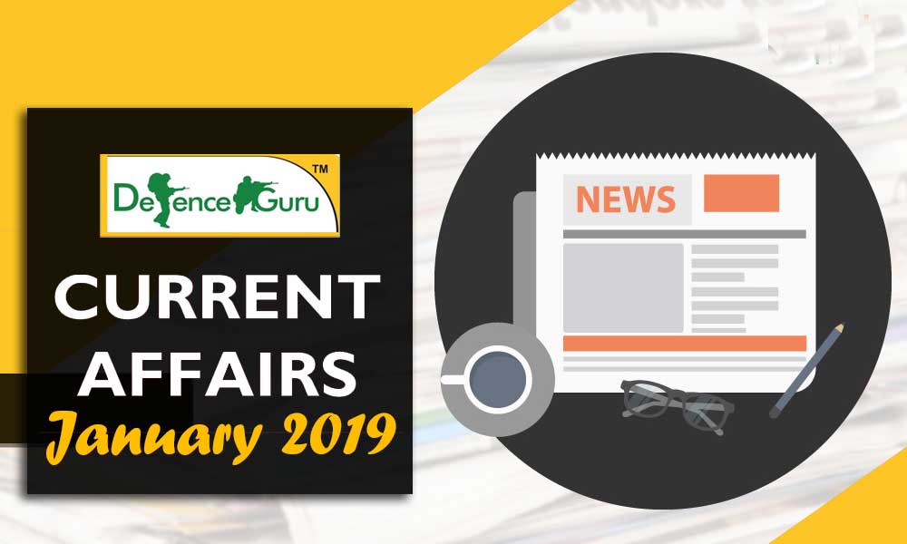 Current Affairs January 2019