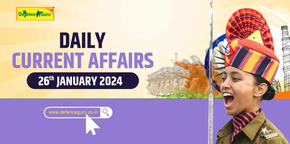Daily GK Update - 26 January 2024 Current Affairs