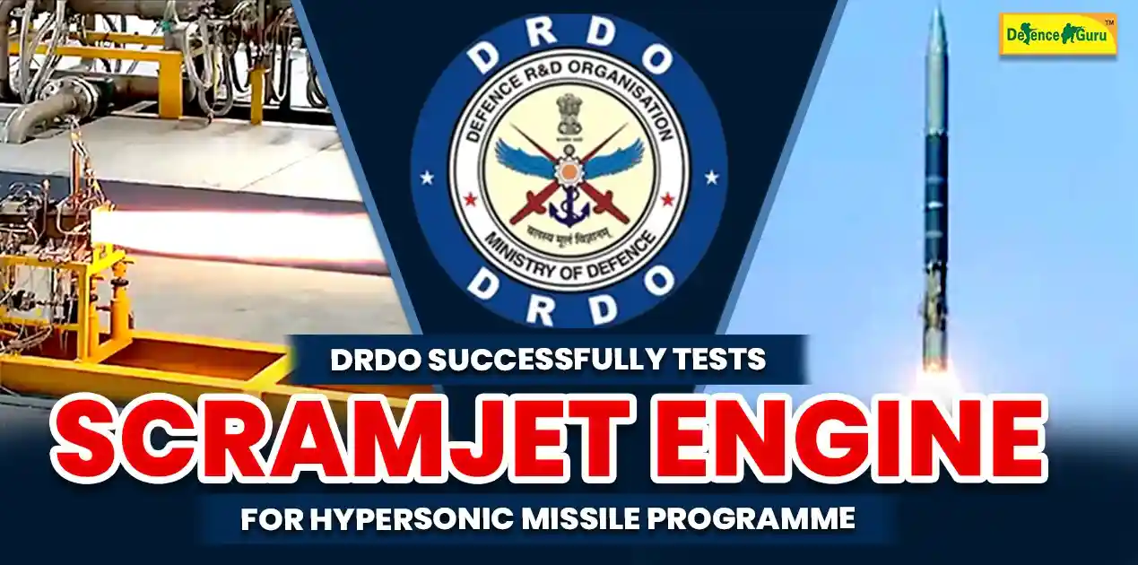 DRDO Successfully Tests Scramjet Engine
