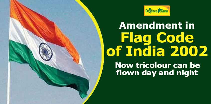 Amendment in Flag Code of India 2002 - Check Details