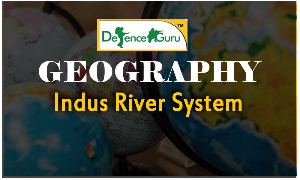 Geography Indus River System