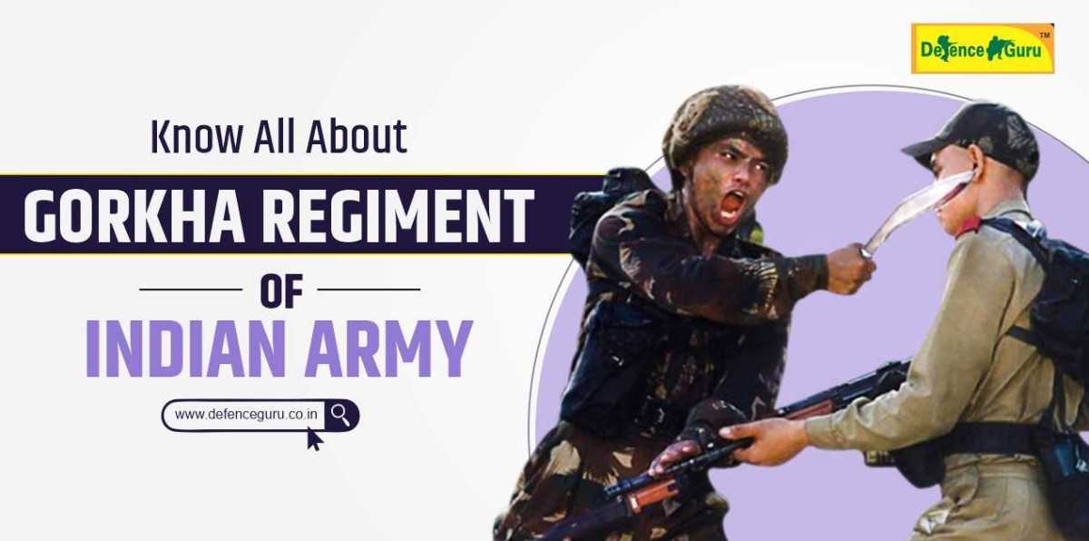 Know All About the Gorkha Regiment of the Indian Army