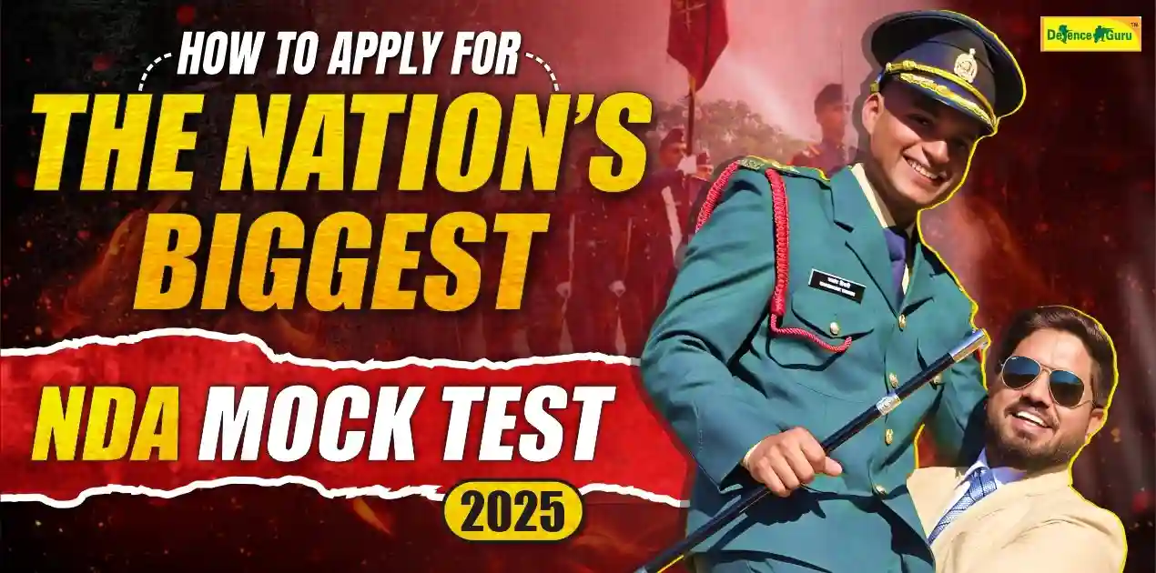 How to Apply for the Nation’s Biggest NDA Mock Test 2025