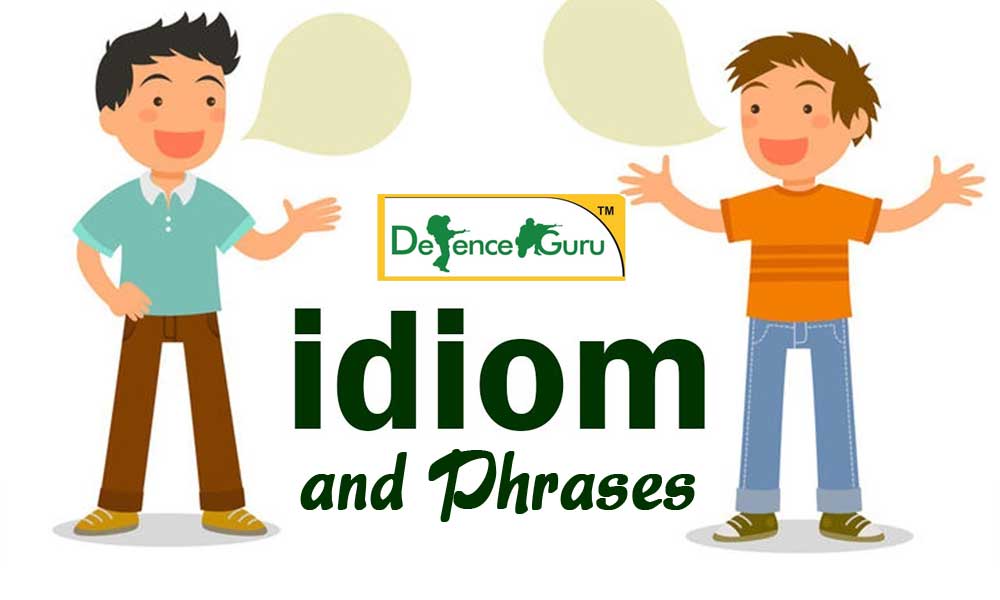 English Idioms and Phrases with their Meaning