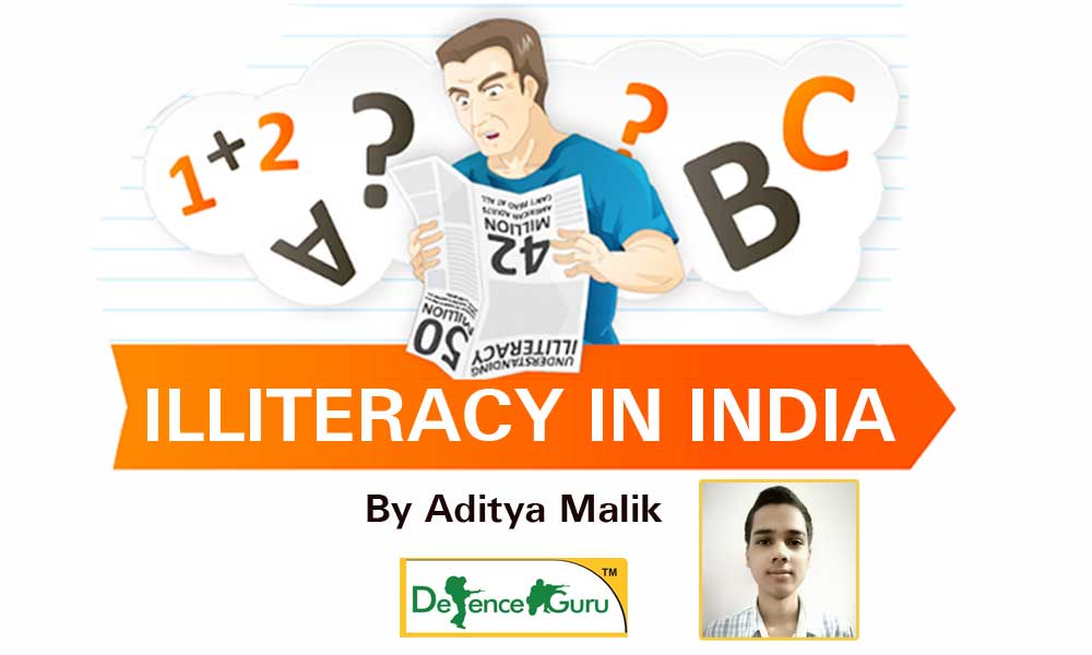 ILLITERACY IN INDIA by Aditya Malik