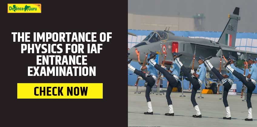 Importance of Physics for Indian Airforce Entrance Examination