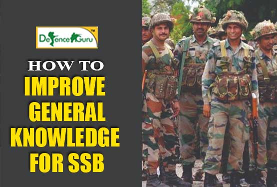 How To Improve General Knowledge For SSB